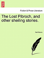 The Lost Pibroch, and Other Sheiling Stories