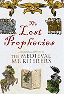 The Lost Prophecies: A Historical Mystery