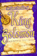 The Lost Scrolls of King Solomon