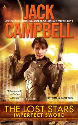 The Lost Stars: Imperfect Sword - Campbell, Jack