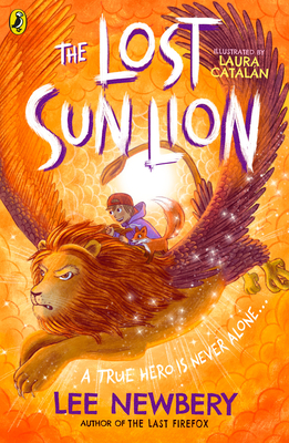 The Lost Sunlion - Newbery, Lee