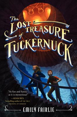 The Lost Treasure of Tuckernuck - Fairlie, Emily