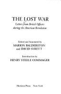 The Lost War: Letters from British Officers During the American Revolution