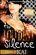 The Loudest Silence, New Edition