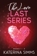 The Love at Last Series: The Complete Love at Last Series, Books 1 - 3