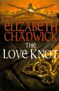 The Love Knot - Chadwick, Elizabeth