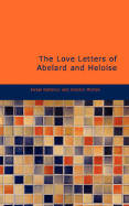 The Love Letters of Abelard and Heloise - Gollancz, Israel, and Morten, Honnor