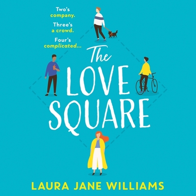 The Love Square - Fletcher, Carrie Hope (Read by), and Williams, Laura Jane