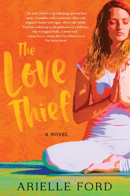 The Love Thief - Ford, Arielle
