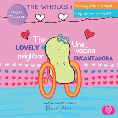 The Lovely Neighbor: The Wholks - Olivares Jimenez, Maria del Rosario