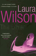 The Lover - Wilson, Laura, Ms.