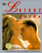 The Lovers' Guide: The Art of Better Lovemaking