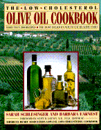 The Low-Cholesterol Olive Oil Cookbook