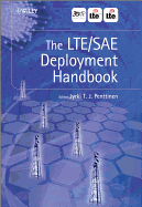 The LTE / SAE Deployment Handbook