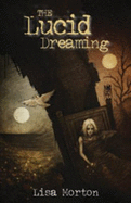 The Lucid Dreaming