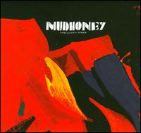 The Lucky Ones - Mudhoney