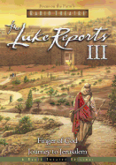 The Luke Reports III: Finger of God/Journey to Jerusalem