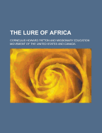The Lure of Africa