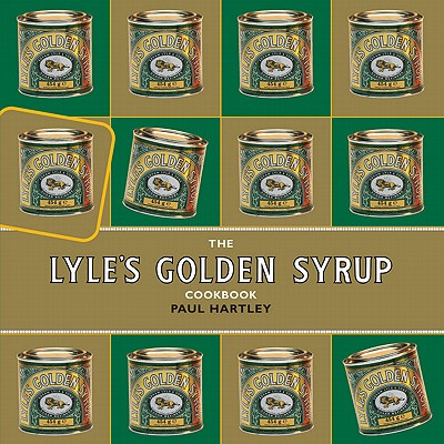 The Lyle's Golden Syrup Cookbook - Hartley, Paul