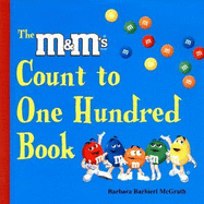 The "M&m's" Brand Count to One Hundred Book