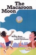 The Macaroon Moon: A Book of Poems and Rhymes for Children