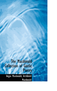 The MacDonald Collection of Gaelic Poetry