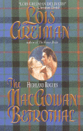 The Macgowan Betrothal: Highland Rogues