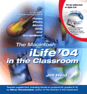 The Macintosh Ilife 04 in the Classroom