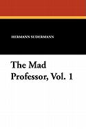 The Mad Professor, Vol. 1