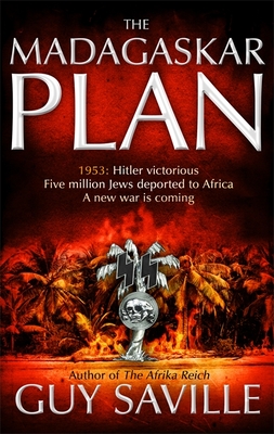 The Madagaskar Plan - Saville, Guy