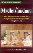 The Madhvanidana: Chapters 1-10