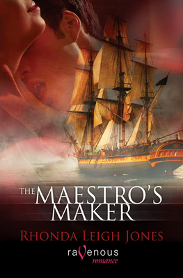 The Maestro's Maker - Jones, Rhonda Leigh