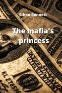 The mafia's princess