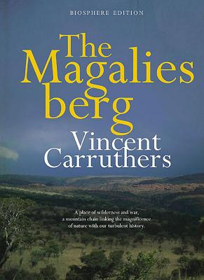 The Magaliesberg - Carruthers, Vincent