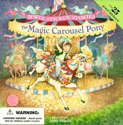 The Magic Carousel Pony - 