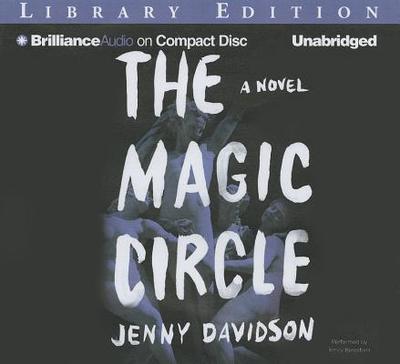 The Magic Circle - Davidson, Jenny, Professor, and Beresford, Emily (Read by)