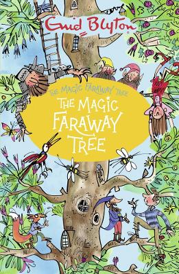 The Magic Faraway Tree - Blyton, Enid