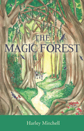 The Magic Forest