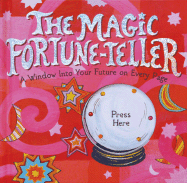 The Magic Fortune-Teller: A Window Into Your Future on Every Page