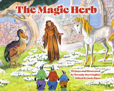 The Magic Herb - Zipes, Jack (Editor)