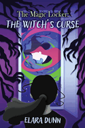 The Magic Locker: The Witch's Curse