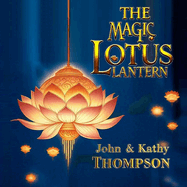 The Magic Lotus Lantern