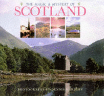 The magic & mystery of Scotland