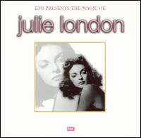 The Magic of Julie London - Julie London