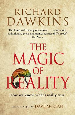 The Magic of Reality: How we know what's really true - Dawkins, Richard