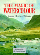 The Magic of Watercolor