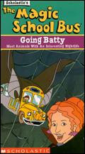 The Magic School Bus: Going Batty (Bats) - Charles E. Bastien; Larry Jacobs
