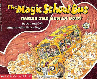 The Magic School Bus Inside the Human Body - Cole, Joanna