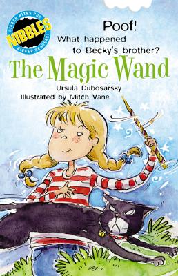 The Magic Wand - Dubosarsky, Ursula