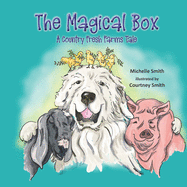 The Magical Box: A Country Fresh Farms Tale